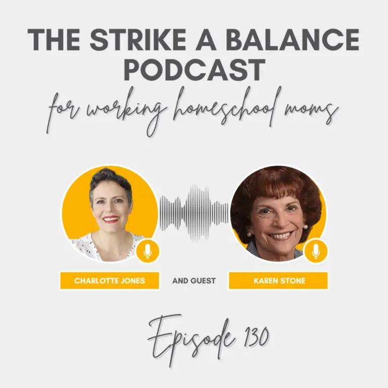 The Power of EQ for Children | Karen Stone, EqForChildren.com | The Strike a Balance Podcast for Working Homeschool Moms, S3 E130